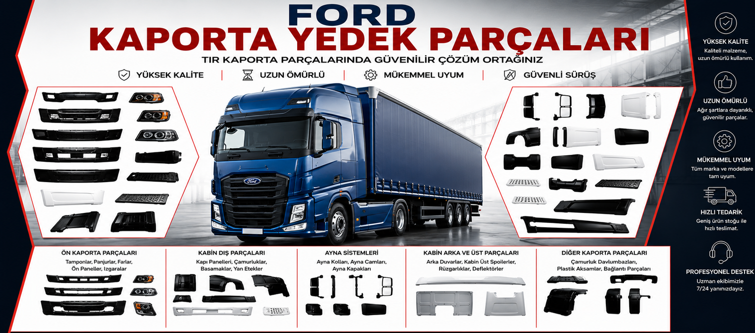 Ford Trucks Kaporta Yedek Parçaları